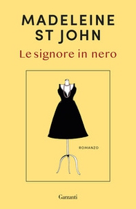 Le signore in nero - Librerie.coop Le signore in nero - Librerie.coop