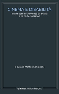 Cinema e disabilità. Il film come strumento di analisi e di partecipazione - Librerie.coop