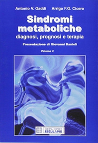 Sindromi metaboliche. Diagnosi, prognosi, terapia - Vol. 2 - Librerie.coop