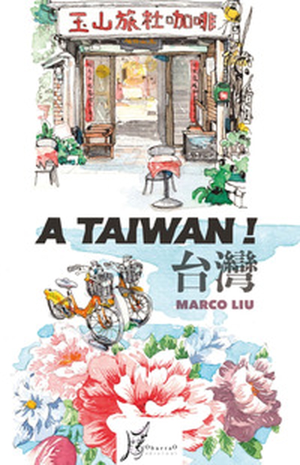 A Taiwan! - Librerie.coop A Taiwan! - Librerie.coop