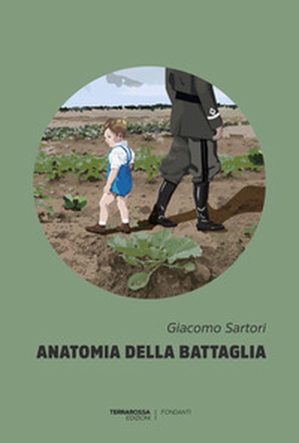 Anatomia della battaglia - Librerie.coop Anatomia della battaglia - Librerie.coop