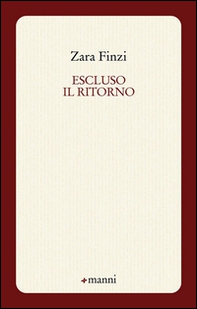 Escluso il ritorno - Librerie.coop
