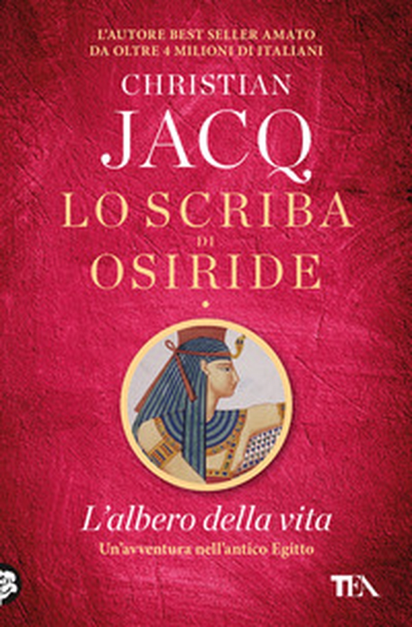 L'albero della vita. Lo scriba di Osiride - Librerie.coop L'albero della vita. Lo scriba di Osiride - Librerie.coop