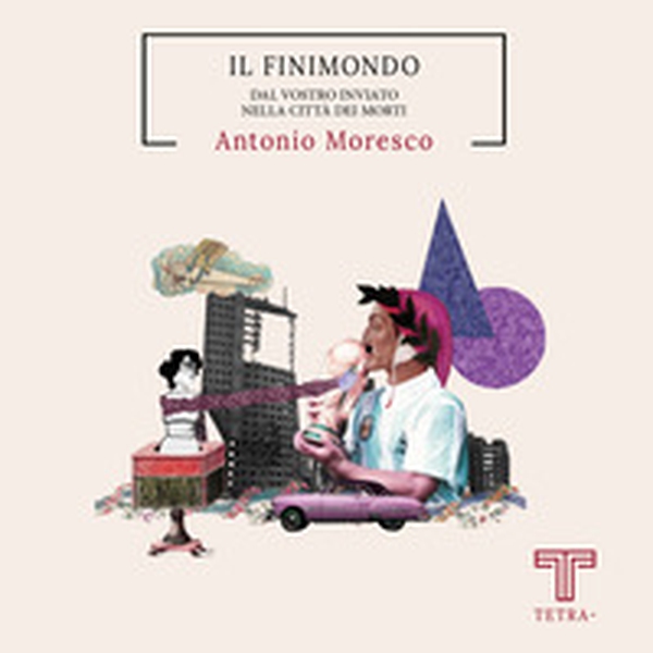Il finimondo. Dal vostro inviato nella città dei morti - Librerie.coop Il finimondo. Dal vostro inviato nella città dei morti - Librerie.coop