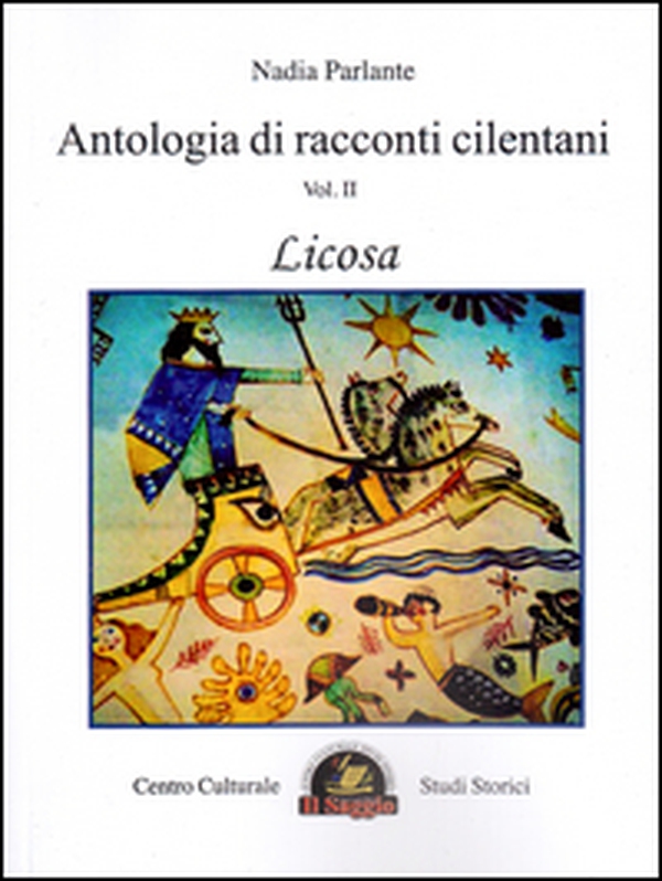 Antologia di racconti cilentani - Vol. 2 - Librerie.coop Antologia di racconti cilentani - Vol. 2 - Librerie.coop