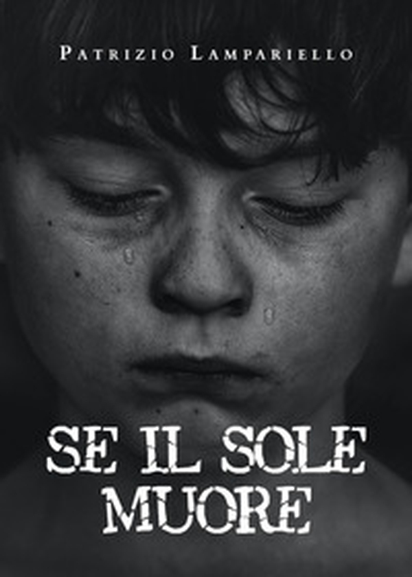 Se il sole muore - Librerie.coop Se il sole muore - Librerie.coop