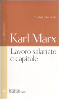 Lavoro salariato e capitale. Testo tedesco a fronte - Librerie.coop