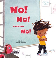 No! No! E ancora no! - Librerie.coop No! No! E ancora no! - Librerie.coop