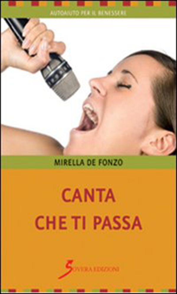Canta che ti passa - Librerie.coop Canta che ti passa - Librerie.coop