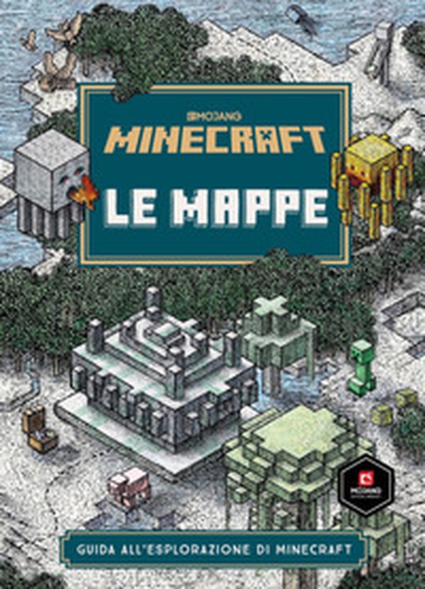 Minecraft Mojang. Le mappe. Guida all'esplorazione di Minecraft - Librerie.coop Minecraft Mojang. Le mappe. Guida all'esplorazione di Minecraft - Librerie.coop
