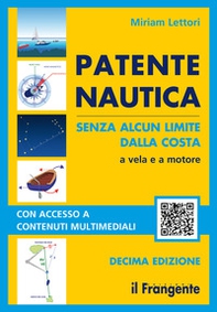 Patente nautica senza alcun limite dalla costa. A vela e a motore - Librerie.coop