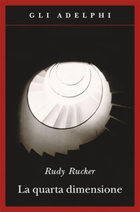 La quarta dimensione. Un viaggio guidato negli universi di ordine superiore - Librerie.coop