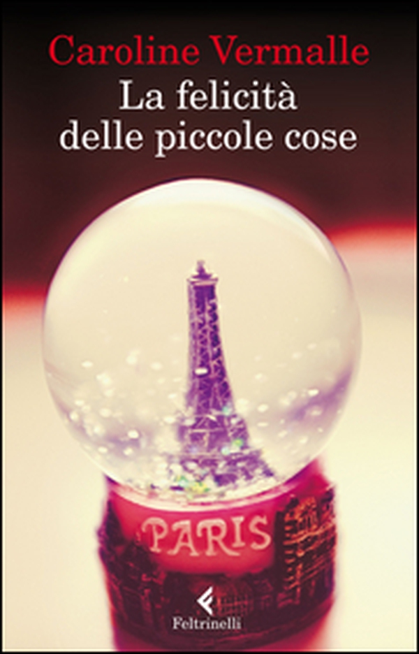 La felicità delle piccole cose - Librerie.coop La felicità delle piccole cose - Librerie.coop
