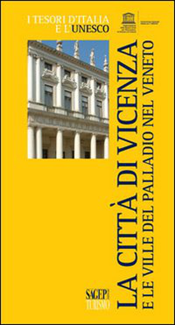 La città di Vicenza e le ville del Palladio nel Veneto - Librerie.coop La città di Vicenza e le ville del Palladio nel Veneto - Librerie.coop