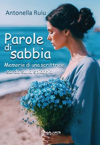 Parole di sabbia. Memorie di una scrittrice sarda sulla spiaggia - Librerie.coop Parole di sabbia. Memorie di una scrittrice sarda sulla spiaggia - Librerie.coop
