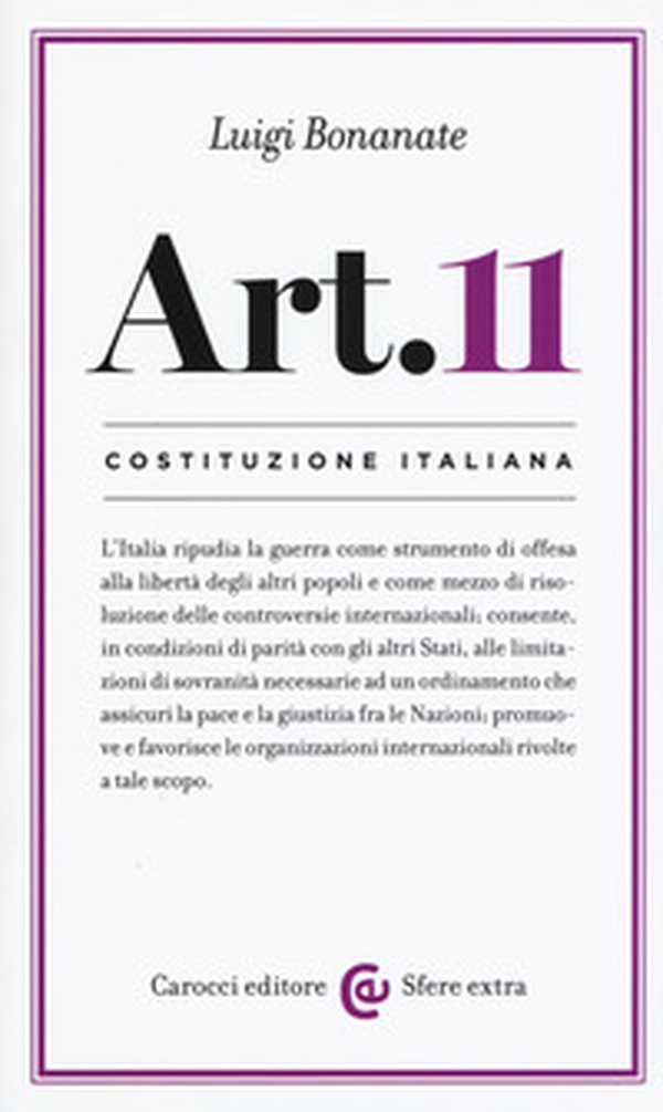 Costituzione italiana: articolo 11 - Librerie.coop Costituzione italiana: articolo 11 - Librerie.coop