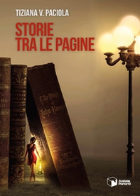 Storie tra le pagine - Librerie.coop Storie tra le pagine - Librerie.coop