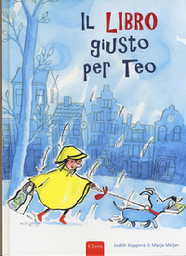 Il libro giusto per Teo - Librerie.coop Il libro giusto per Teo - Librerie.coop