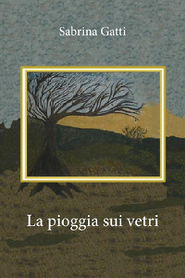 La pioggia sui vetri - Librerie.coop La pioggia sui vetri - Librerie.coop