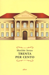 Trenta per cento - Librerie.coop Trenta per cento - Librerie.coop