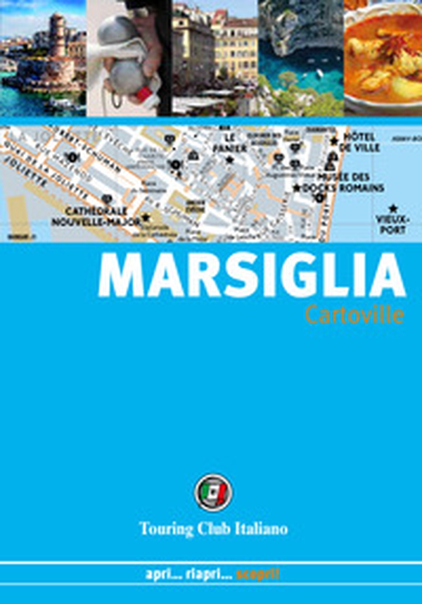 Marsiglia - Librerie.coop Marsiglia - Librerie.coop