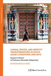 Liminal spaces, and identity transformations in South Asian literatures and arts - Librerie.coop