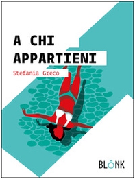 A chi appartieni - Librerie.coop A chi appartieni - Librerie.coop