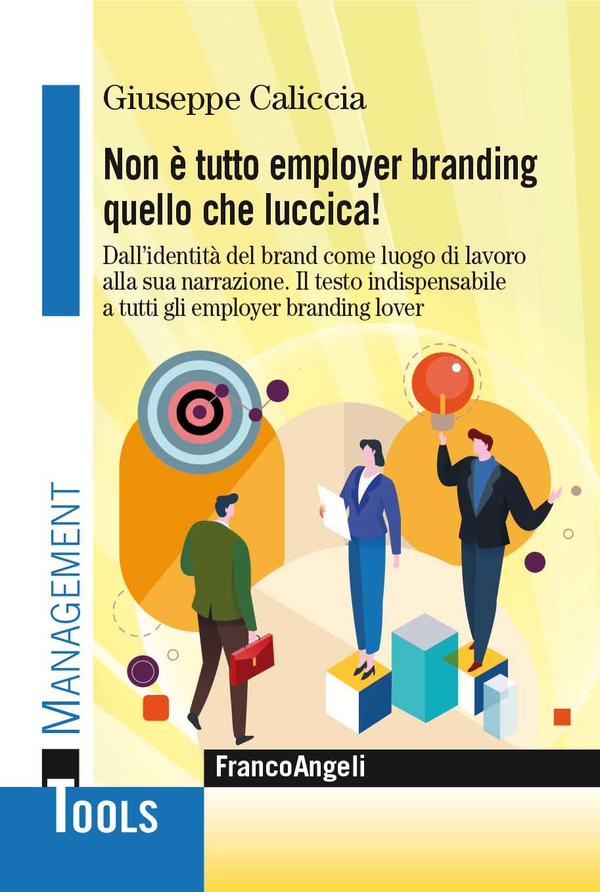 Non è tutto employer branding quello che luccica! - Librerie.coop Non è tutto employer branding quello che luccica! - Librerie.coop