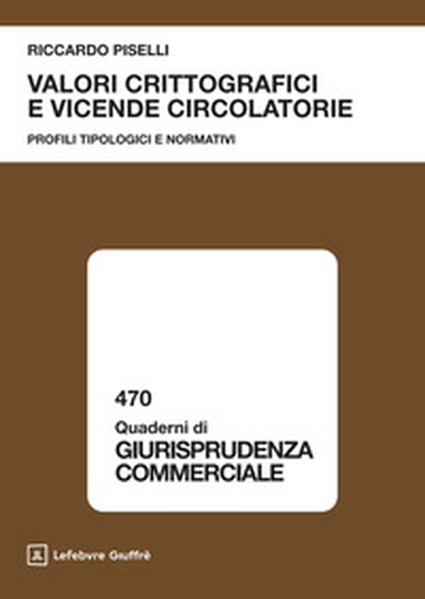 Valori crittografici e vicende circolatorie - Librerie.coop