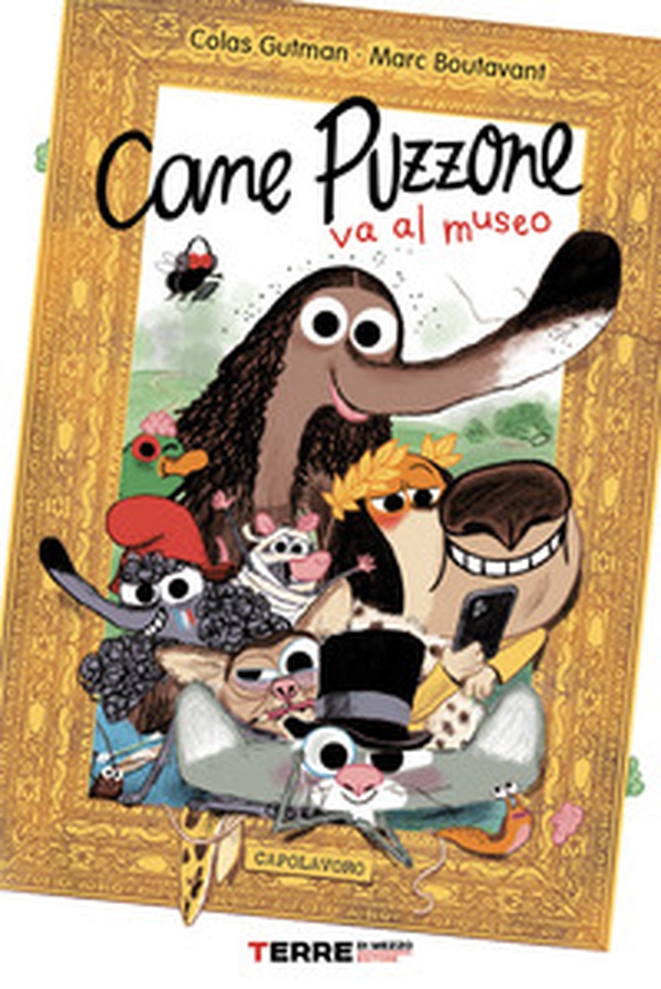 Cane puzzone va al museo - Librerie.coop Cane puzzone va al museo - Librerie.coop