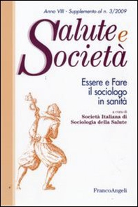 Essere e fare il sociologo in sanità - Librerie.coop