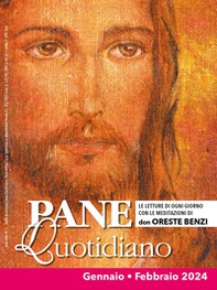Pane quotidiano. Gennaio-Febbraio 2024 - Librerie.coop Pane quotidiano. Gennaio-Febbraio 2024 - Librerie.coop