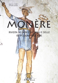 Monère. Rivista dei beni culturali e delle istituzioni politiche - Vol. 4 - Librerie.coop