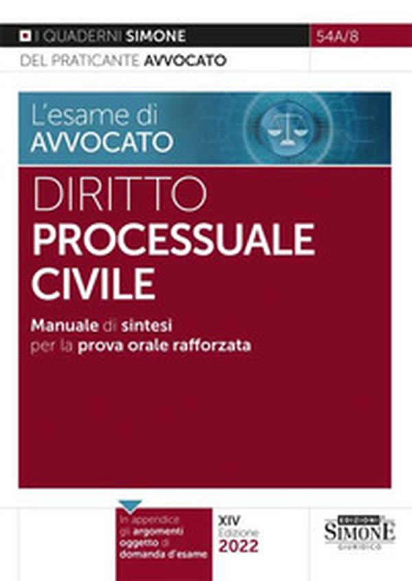 L'esame di avvocato. Diritto processuale civile. Manuale di sintesi per la prova orale rafforzata - Librerie.coop L'esame di avvocato. Diritto processuale civile. Manuale di sintesi per la prova orale rafforzata - Librerie.coop