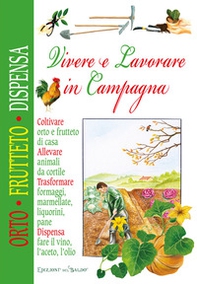 Vivere lavorare in campagna - Librerie.coop Vivere lavorare in campagna - Librerie.coop