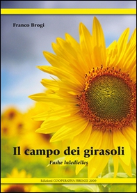 Il campo dei girasoli - Librerie.coop