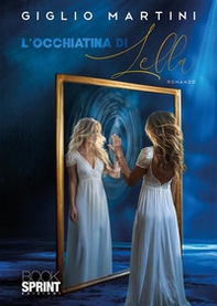 L'occhiatina di Lella - Librerie.coop L'occhiatina di Lella - Librerie.coop