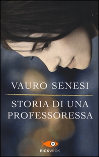 Storia di una professoressa - Librerie.coop Storia di una professoressa - Librerie.coop