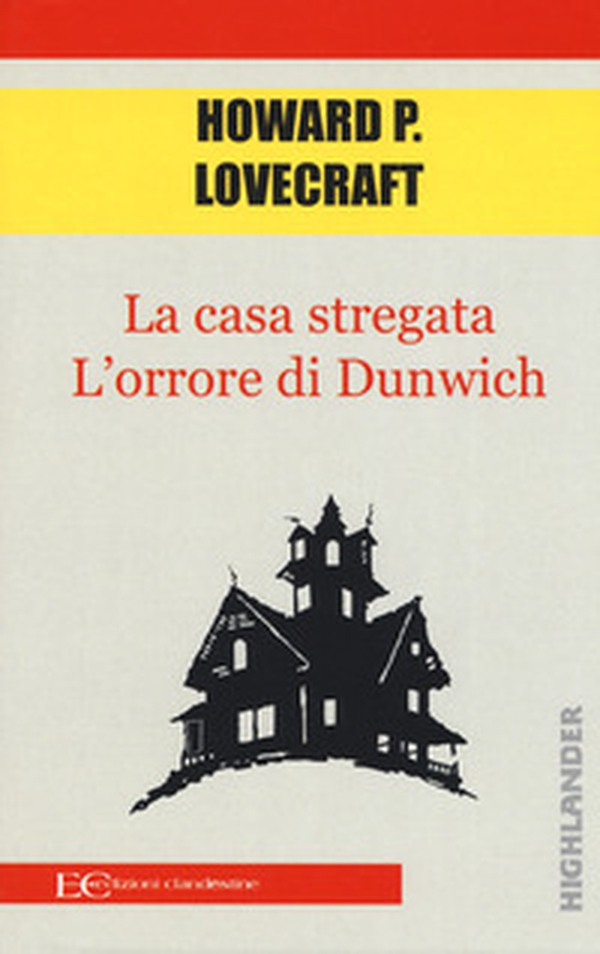 La casa stregata-L'orrore di Dunwich - Librerie.coop La casa stregata-L'orrore di Dunwich - Librerie.coop