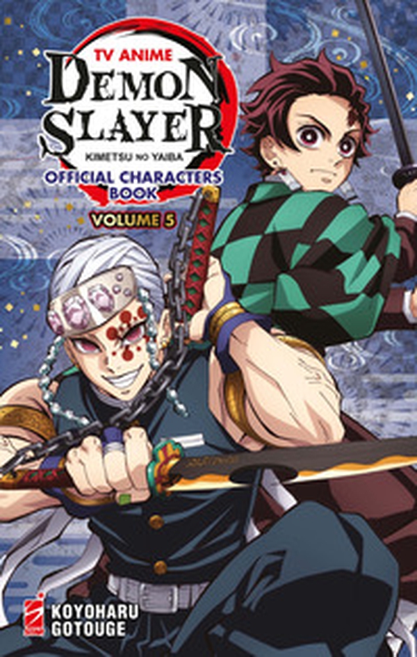 TV anime Demon slayer. Kimetsu no yaiba official characters book - Vol. 5 - Librerie.coop TV anime Demon slayer. Kimetsu no yaiba official characters book - Vol. 5 - Librerie.coop