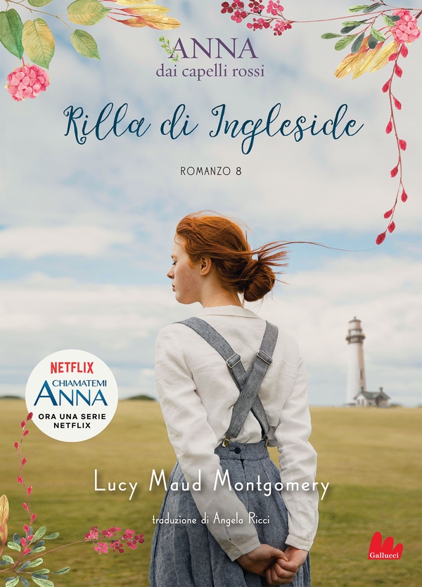Anna dai capelli rossi 8. Rilla di Ingleside - Librerie.coop Anna dai capelli rossi 8. Rilla di Ingleside - Librerie.coop