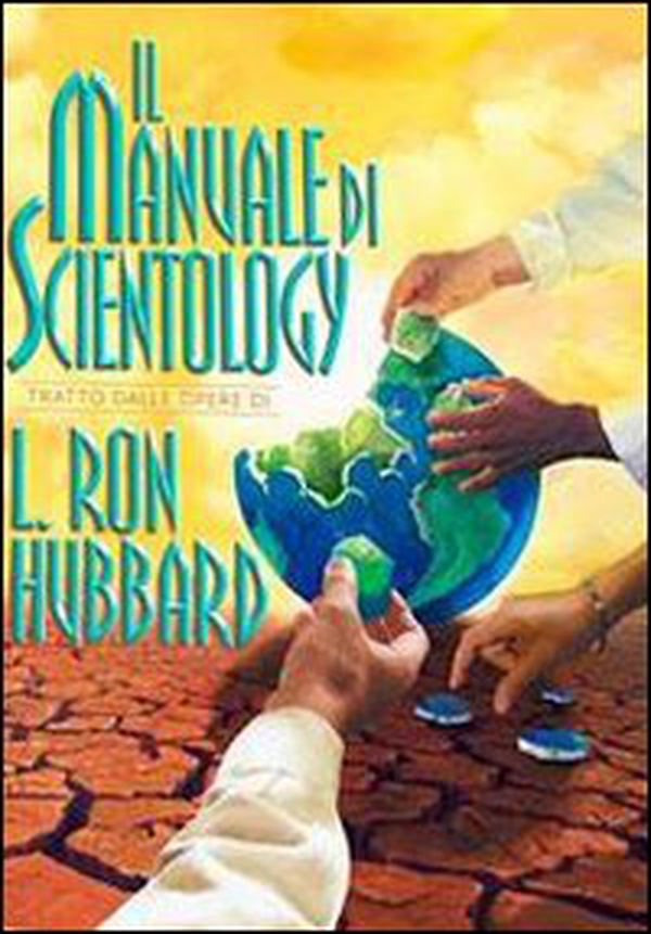 Il manuale di Scientology - Librerie.coop Il manuale di Scientology - Librerie.coop
