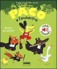 Paco e l'orchestra - Librerie.coop