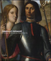 Capolavori restaurati. Le Gallerie dell'Accademia e Save Venice Inc. - Librerie.coop