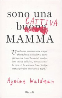 Sono una cattiva mamma - Librerie.coop