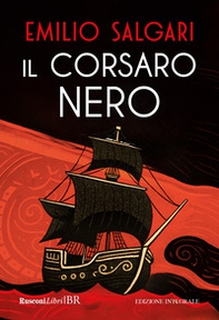 Il Corsaro Nero - Librerie.coop Il Corsaro Nero - Librerie.coop