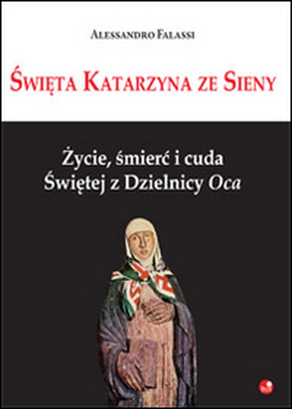 Zwi'ta Katarzyna ze Sieny - Librerie.coop Zwi'ta Katarzyna ze Sieny - Librerie.coop
