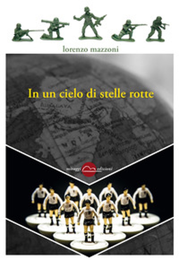In un cielo di stelle rotte - Librerie.coop In un cielo di stelle rotte - Librerie.coop