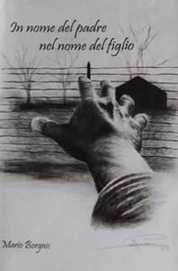In nome del padre nel nome del figlio - Librerie.coop In nome del padre nel nome del figlio - Librerie.coop