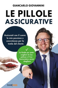 Le pillole assicurative - Librerie.coop Le pillole assicurative - Librerie.coop
